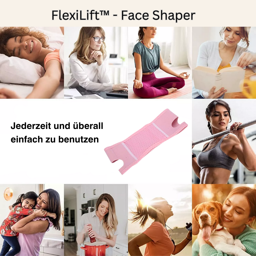 FlexiLift™ - Face Shaper